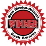 New Mexico Arizona Book Awards Winner
