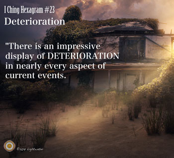 I Ching Deterioration - Prosperity in the New Paradigm