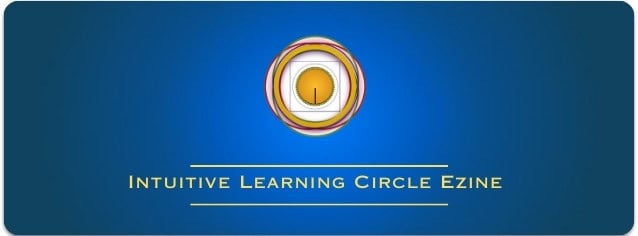 Subscribe to the Intuitive Learning Circle Ezine