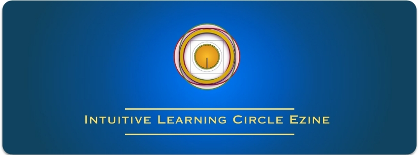 Subscribe to the Intuitive Learning Circle Ezine